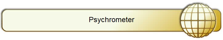 Psychrometer